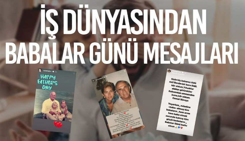 İş dünyasının babalar günü mesajları